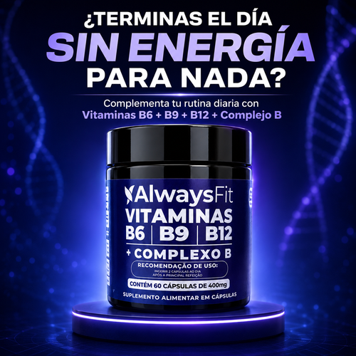 AlwaysFit® Complejo B | B6 + B9 + B12